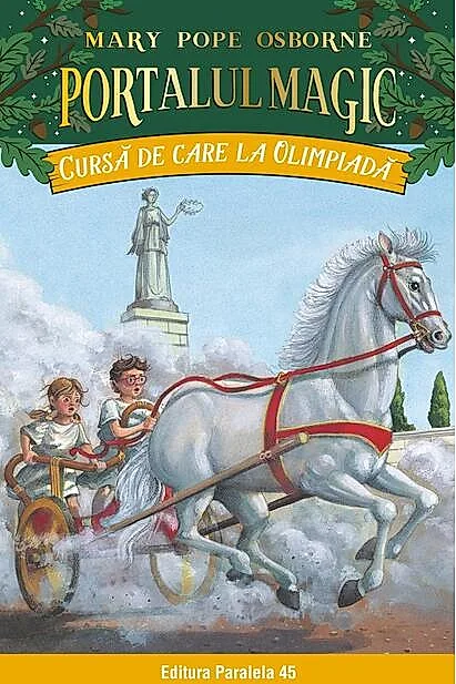 Portalul magic. Cursă de care la Olimpiadă (Vol.16)