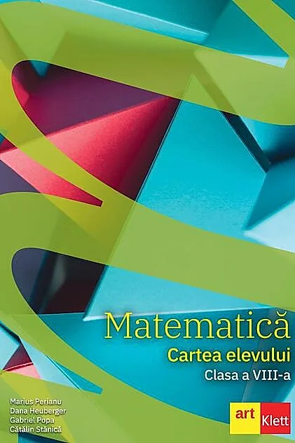 Matematică. Cartea elevului. Clasa a VIII-a.