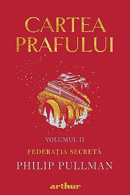 Federația secretă. Cartea prafului (Vol. 2)