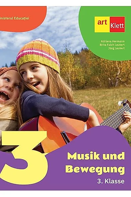 Musik und Bewegung. 3. Klasse
