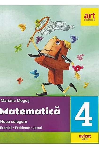 Noua culegere de matematică pentru clasa a IV-a. Exerciţii, probleme, jocuri