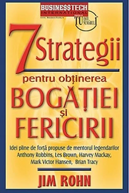 7 strategii pentru obținerea bogăției și fericirii
