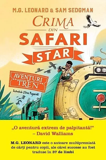 Crima din Safari Star. Aventuri în tren (Vol. 3)