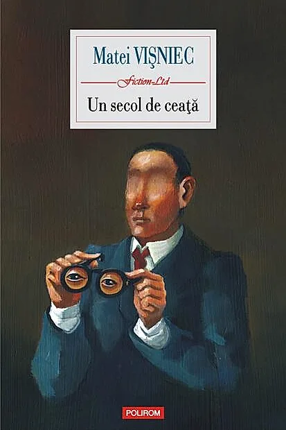 Un secol de ceață