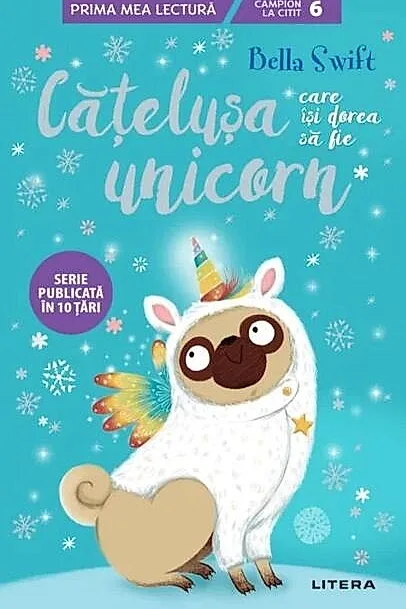 Cățelușa care își dorea să fie unicorn (Vol. 1)