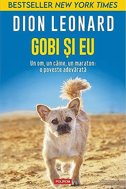 Gobi și eu. Un om, un câine, un maraton: o poveste adevărată