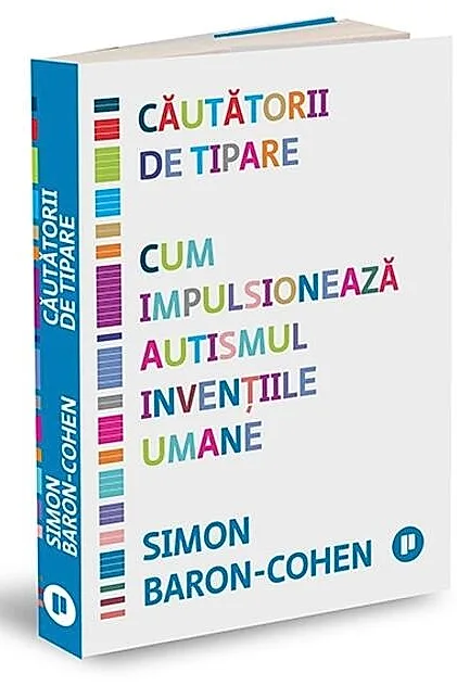 Căutătorii de tipare. Cum impulsionează autismul invențiile umane