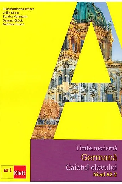 Limba germană. Caietul elevului + CD A2.2 - Clasa VII, Clasa VIII