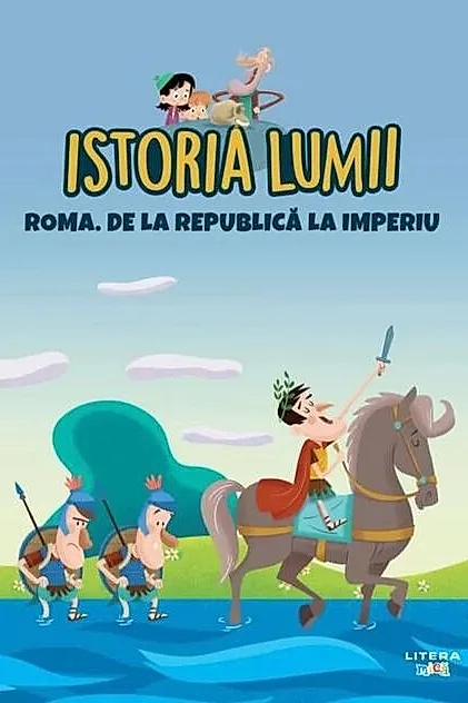 Roma. De la Republica la imperiu (Vol. 9)