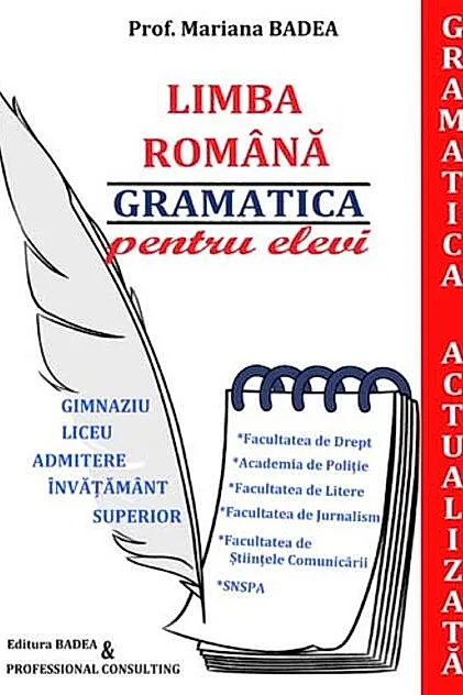Limba Română - gramatica pentru elevi (Gramatică actualizată)