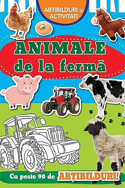 Animale de la fermă. Abțibilduri și activități