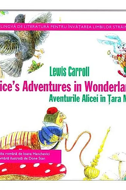 Alice’s Adventures in Wonderland – Aventurile Alicei în Ţara Minunilor