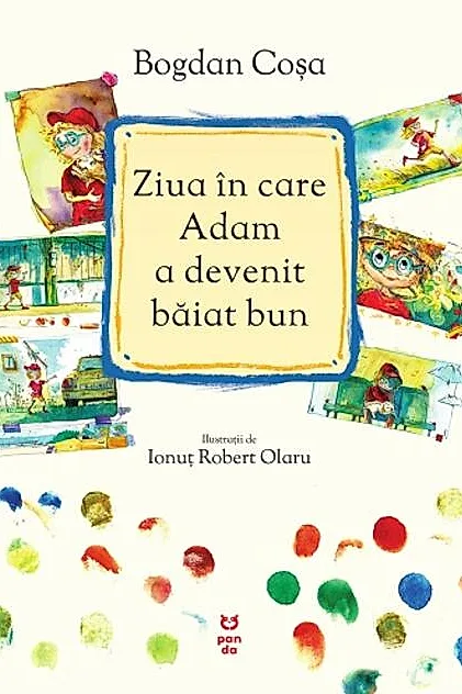 Ziua în care Adam a devenit băiat bun