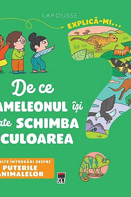 Explică-mi... de ce cameleonul își poate schimba culoarea?