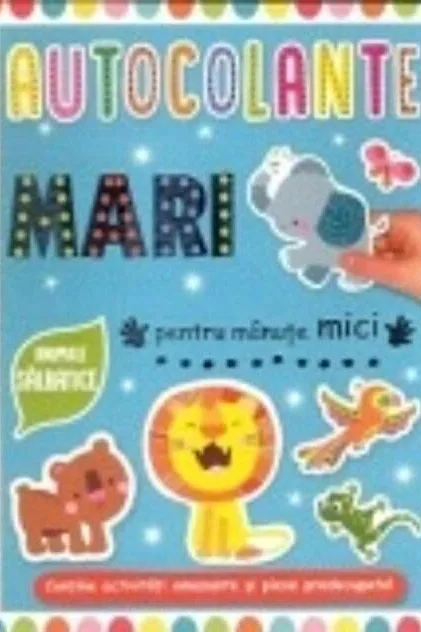 Autocolante mari pentru mănuțe mici. Animale sălbatice