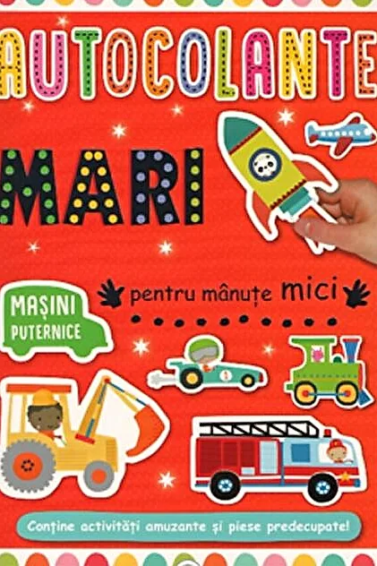 Autocolante mari pentru mănuțe mici. Mașini puternice