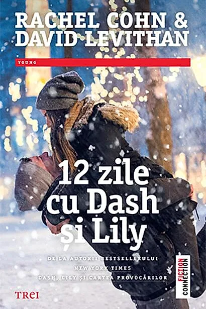 12 zile cu Dash și Lily