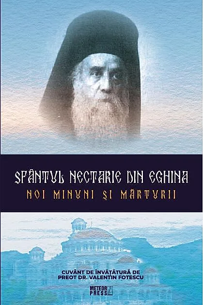 Sfântul Nectarie din Eghina. Noi minuni și mărturii