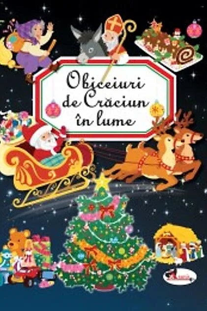 Obiceiuri de Crăciun în lume