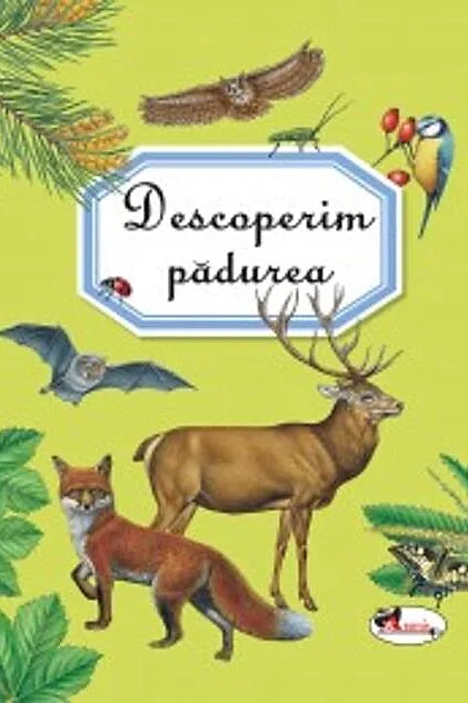 Descoperim pădurea (ed. 2021)