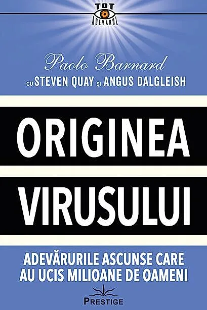 Originea Virusului. Adevărurile Ascunse Care au Ucis Milioane de Oameni