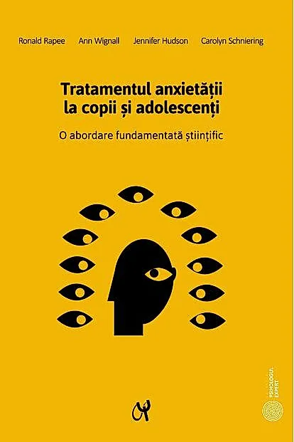 Tratamentul anxietăţii la copii şi adolescenţi. O abordare fundamentată științific