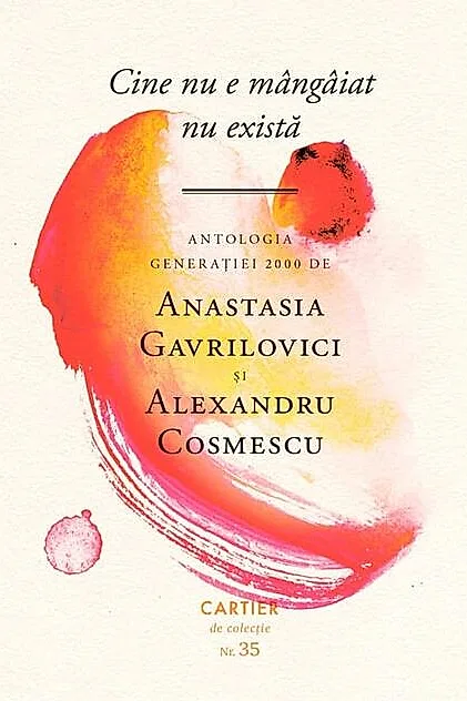 Cine nu e mângâiat. Antologia generației 2000