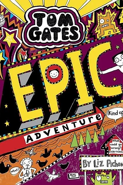 Tom Gates 13: Epic Adventure (kind of)