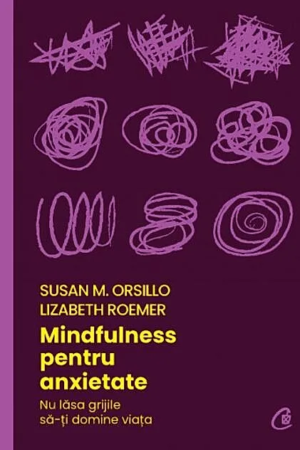 Mindfulness pentru anxietate