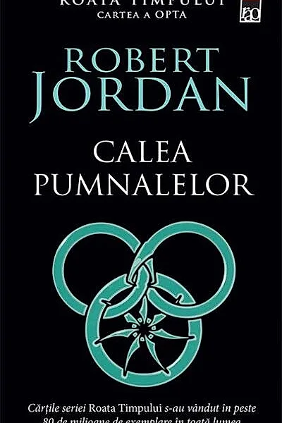 Calea pumnalelor. Seria Roata timpului Vol.8