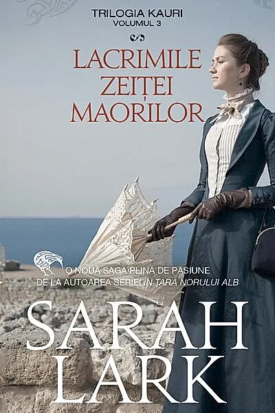 Lacrimile zeiței mărilor. Trilogia Kauri (Vol. 3)
