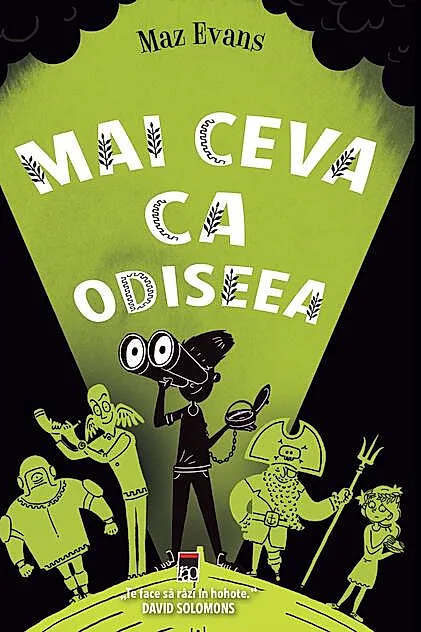 Mai ceva ca Odiseea. Seria Zei scăpați din lesă (Vol. 3)