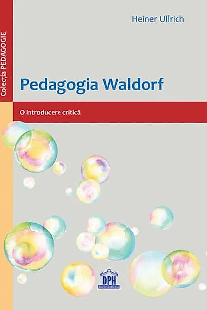 Pedagogia Waldorf: O introducere critică