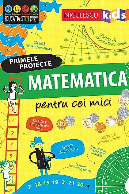Primele proiecte. Matematică pentru cei mici