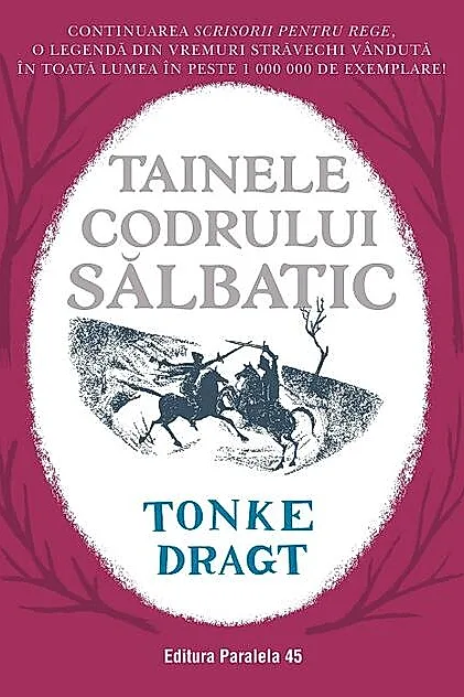 Tainele codrului sălbatic
