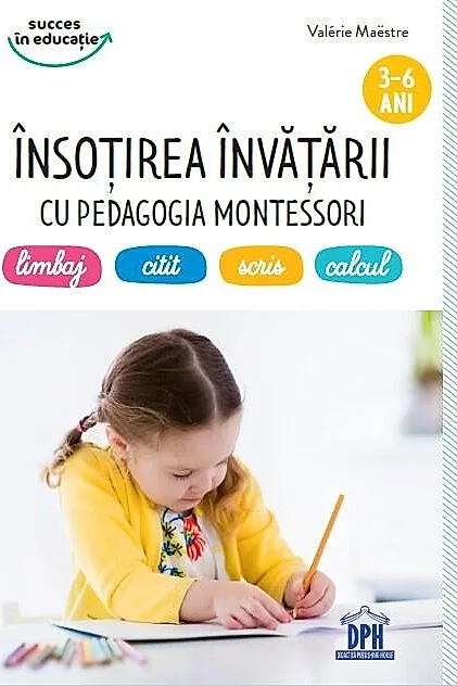 Însoțirea învățării cu pedagogia Montessori