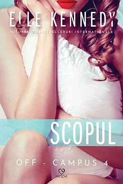 Scopul. Seria Off-Campus (Vol. 4)