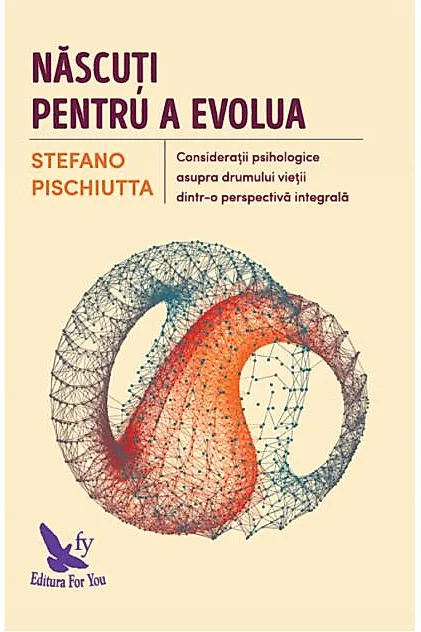 Născuţi pentru a evolua