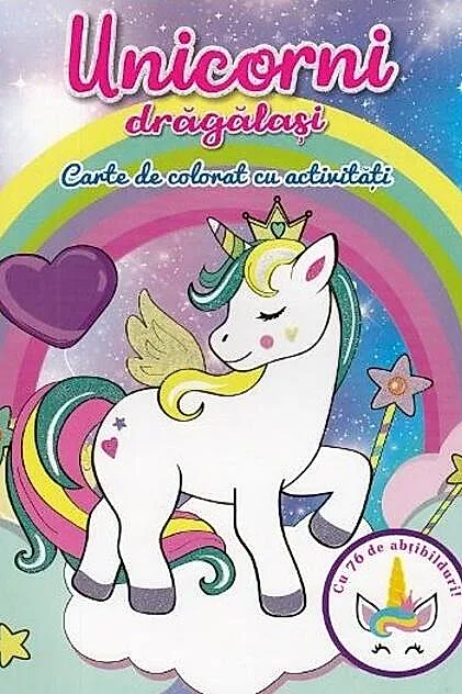 Unicorni drăgălași. Carte de colorat cu activități