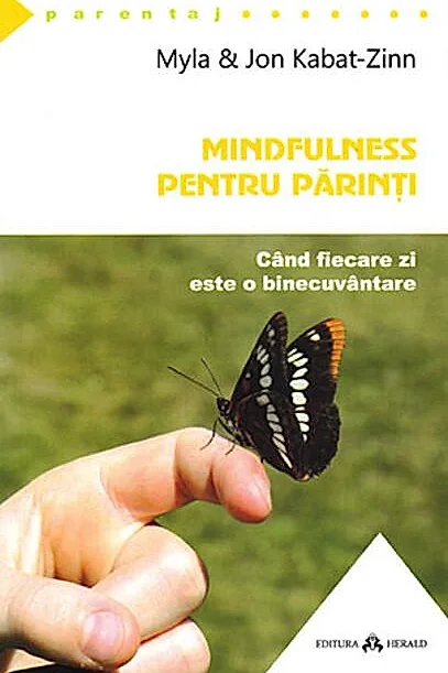 Mindfulness pentru părinţi