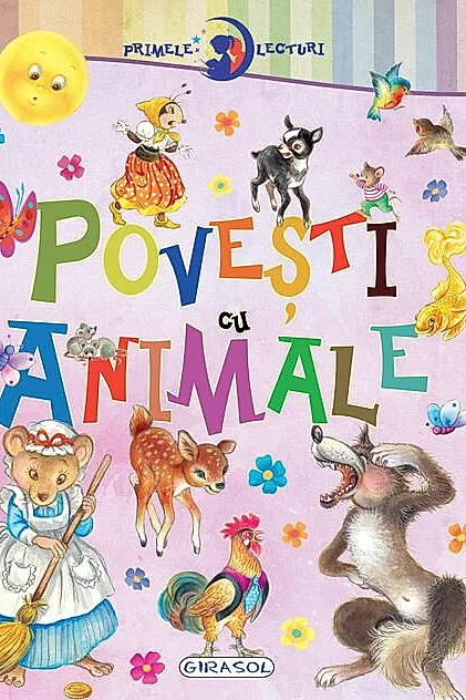 Primele lecturi: Povești cu animale