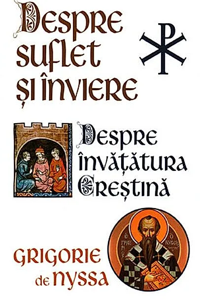 Despre Suflet și Înviere. Despre învățătura creștină