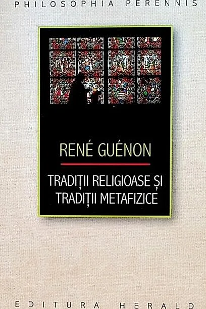 Tradiții religioase și tradiții metafizice