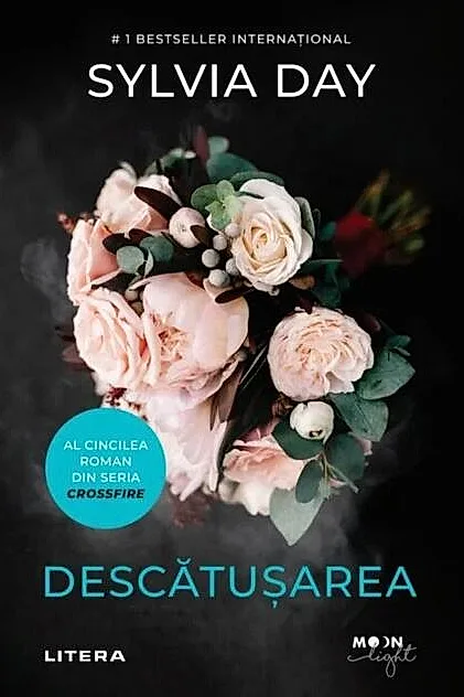 Descătușarea. Crossfire (Vol. 5)