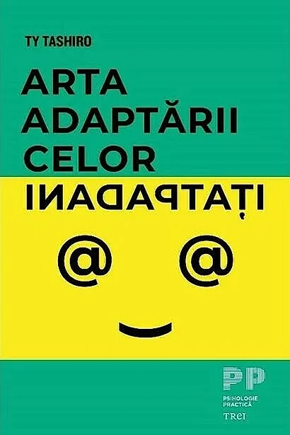 Arta adaptării celor inadaptați