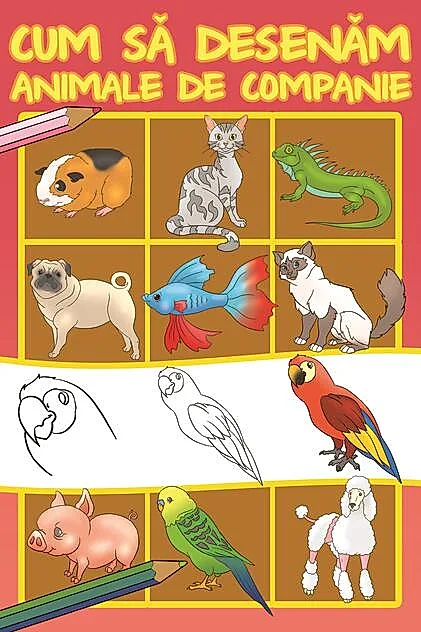 Cum să desenăm animale de companie