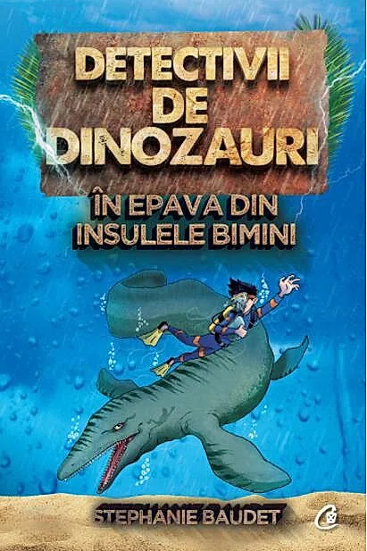 Detectivii de dinozauri în epava din Insulele Bimini (Vol.2)