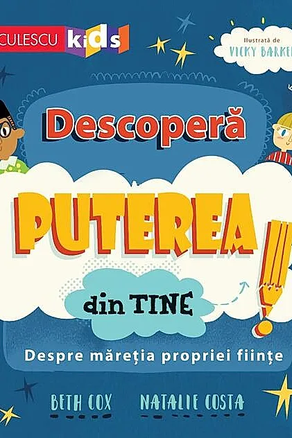Descoperă puterea din tine! Despre măreția propriei ființe