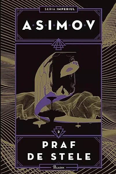 Praf de stele. Imperiul (Vol. 2)