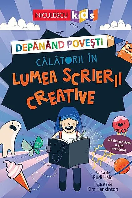 Depănând povești. Călătorii în lumea scrierii creative